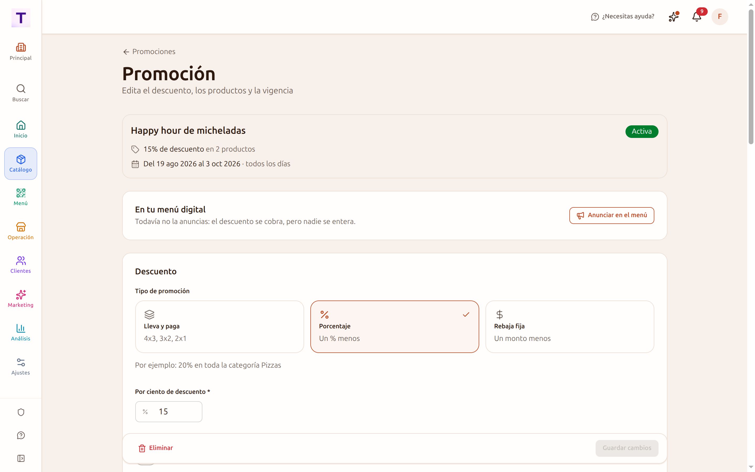 Edición de una promoción: el tipo de descuento, los productos que entran y los días en que corre